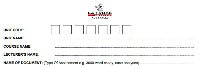 La Trobe University Assignment Cover Sheet